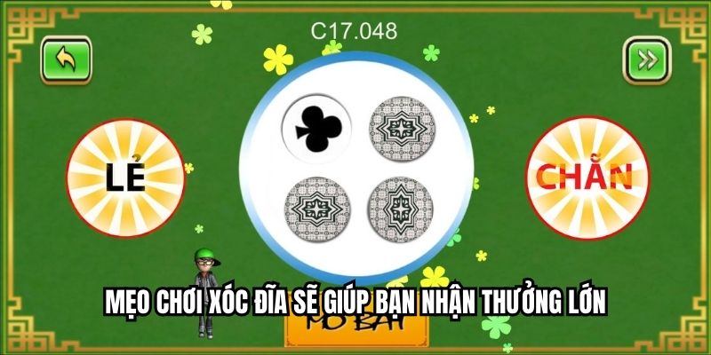 Mẹo chơi xóc đĩa sẽ giúp bạn nhận thưởng lớn