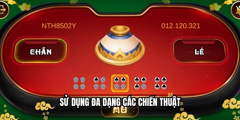 Sử dụng đa dạng các chiến thuật